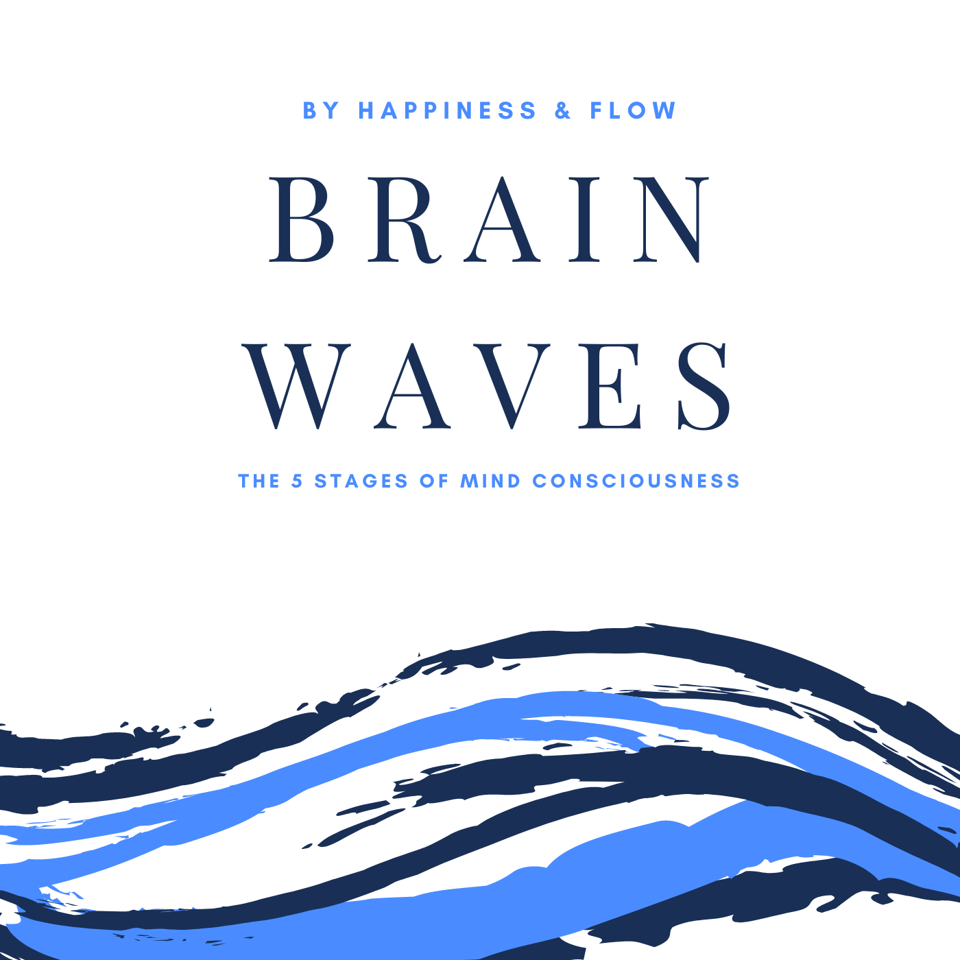 Brain Waves The 5 Stages of Mind Consciousness Audiobook Cover