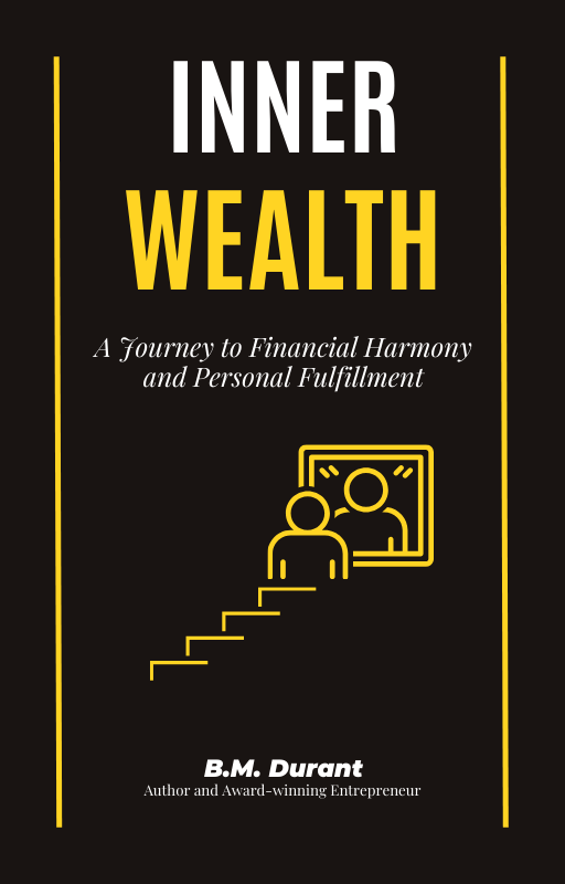 Inner Wealth - A Journey to Financial Harmony and Personal Fulfillment eBook Cover