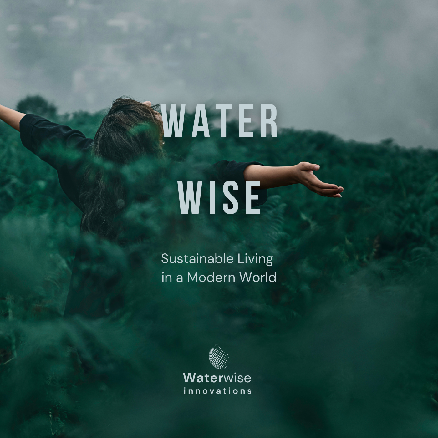 Water Wise Sustainable Living in a Modern World Audiobook Cover