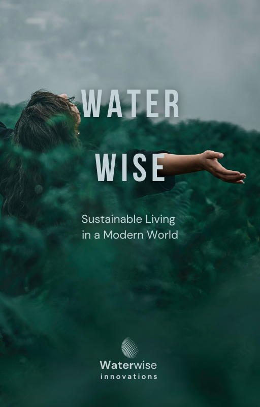 Water Wise - Sustainable Living in a Modern World eBook Cover